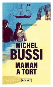 Michel Bussi - Maman a tort.