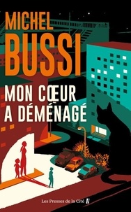 Michel Bussi - Mon coeur a déménagé - Le destin de Folette.
