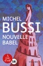 Michel Bussi - Nouvelle Babel - 2 volumes.