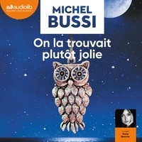 Michel Bussi - On la trouvait plutôt jolie.