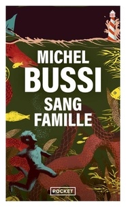Téléchargement de manuels en ligne Sang famille iBook 9782266291361 par Michel Bussi (Litterature Francaise)