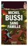 Michel Bussi - Sang famille.