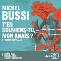 Ebook for ielts téléchargement gratuit T'en souviens-tu, mon Anaïs ?  - Et autres nouvelles par Michel Bussi