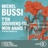 Michel Bussi - T'en souviens-tu, mon Anaïs ? - Et autres nouvelles.