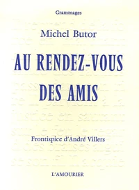 Au rendez-vous des amis