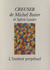 Michel Butor - Creuser.