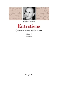 Entretiens. Quarante Ans De Vie Litteraire, Volume 2, 1969-1978