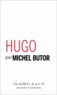 Michel Butor - Hugo.