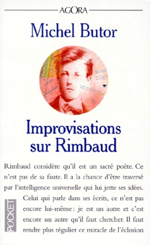 Michel Butor - Improvisations sur Rimbaud - Essai.