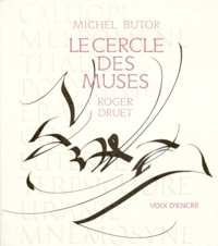 Michel Butor - Le cercle des Muses.