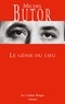 Michel Butor - Le génie du lieu - Les Cahiers rouges.