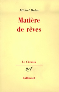 Michel Butor - Matiere De Reves.