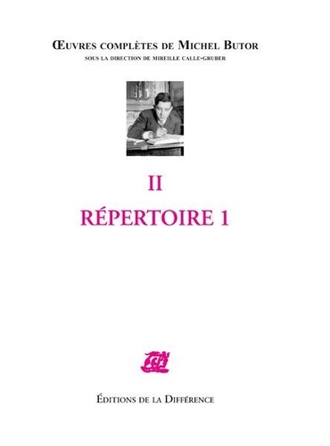 Michel Butor - Répertoire - Tome 1.