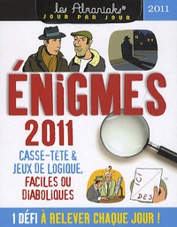 Michel Cabos - Enigmes 2011 - 1 défi à relever chaque jour !.