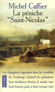 Michel Caffier - La Peniche " Saint-Nicolas ".