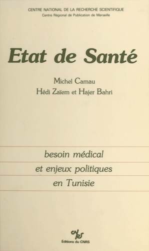 État de santé : besoin médical et enjeux politiques en Tunisie