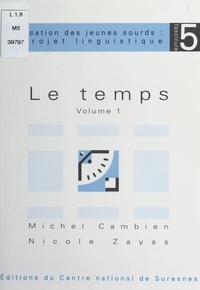 Michel Cambien et Nicole Zayas - Le temps (1).