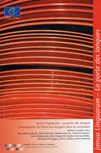 Michel Candelier et  CELV - Janua Linguarum, La porte des langues, l'introduction de l'éveil aux langues dans le curriculum.