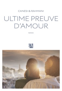 Ibooks livres gratuits téléchargerUltime preuve d'amour (Litterature Francaise) parMichel Canesi, Jamil Rahmani