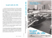 Le port cadre de ville