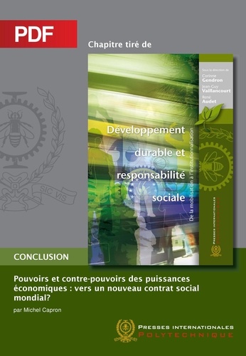 Michel Capron et René Audet - Pouvoirs et contre-pouvoirs des puissances économiques (Chapitre PDF) - Vers un nouveau contrat social mondial?.