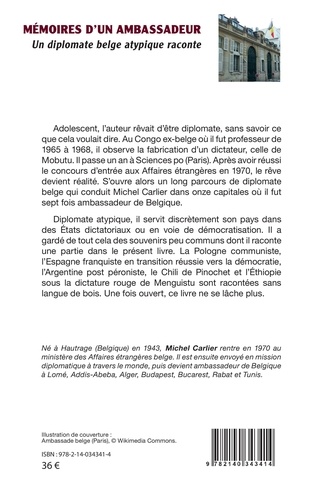 Mémoires d'un ambassadeur. Un diplomate belge atypique raconte