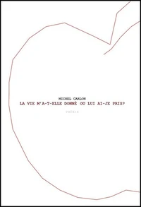 La vie m'a-t-elle donné ou lui ai-je pris ?