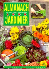 Almanach 1999 Du Jardinier