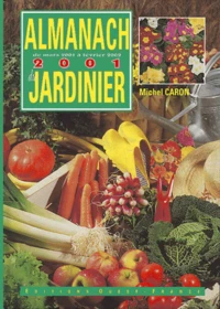 Almanach 2001 Du Jardinier