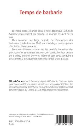 Temps de barbarie. Lettre de Simone Weil à Natalia Trotski. Mémoires éphémères. Les désirants anonymes