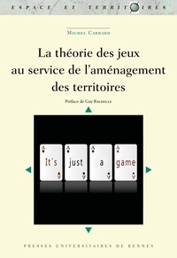 Michel Carrard - La théorie des jeux au service de l'aménagement des territoires.