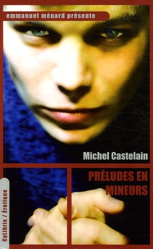 Michel Castelain - Préludes en mineurs.