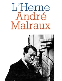 Michel Cazenave - Cahier de L'Herne n° 43 : André Malraux.