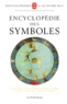 Michel Cazenave et  Collectif - Encyclopédie des symboles.