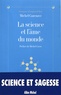 Michel Cazenave - La science et l'âme du monde.