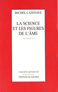 La science et les figures de l'âme