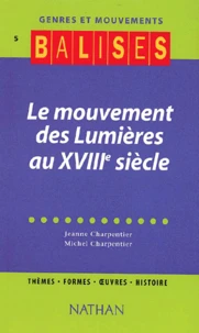 Le Mouvement Des Lumieres Au Xviiieme Siecle