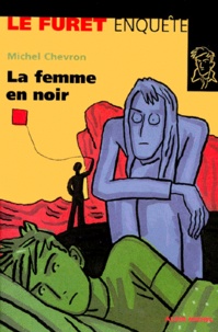 Michel Chevron - La femme en noir.