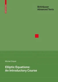 Elliptic Equation : An Introductory Course
