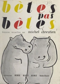 Bêtes pas bêtes