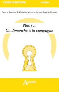 Plus sur Un dimanche à la campagne