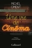 Michel Ciment - Une vie de cinéma.