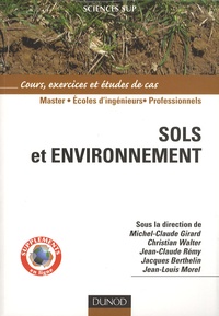 Michel-Claude Girard et Christian Walter - Sols et environnement.