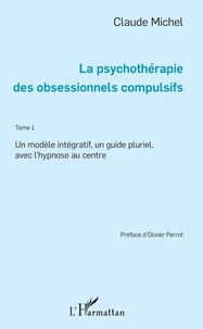 La psychothérapie des obsessionnels compulsifs