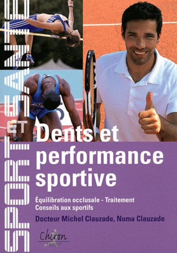 Dents et performance sportive