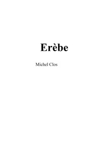 Michel Clos - Erèbe.