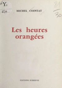 Les heures orangées