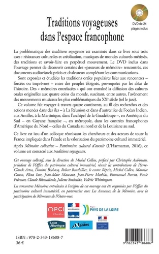 Mémoire entrelacées - Actes des rencontres de Nantes, octobre 2014. Tome 2, Traditions voyageuses dans l'espace francophone  avec 1 DVD