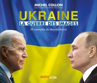 Ukraine. La guerre des images