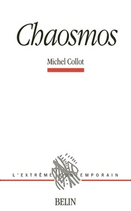 Michel Collot - Chaosmos.